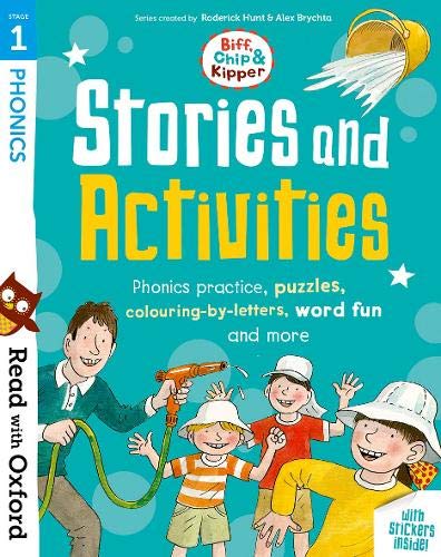 Hunt, I, Roderick; Brychta, Alex; Thomas Read with Oxf: Stage 1. Biff, Chip and Kipper: Stories and Activities 