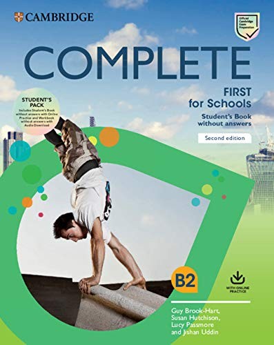 Complete First For Schools Student's Book Pack (Sb no Ans + Online Pract + Workbook no Ans + Audio Downl) 