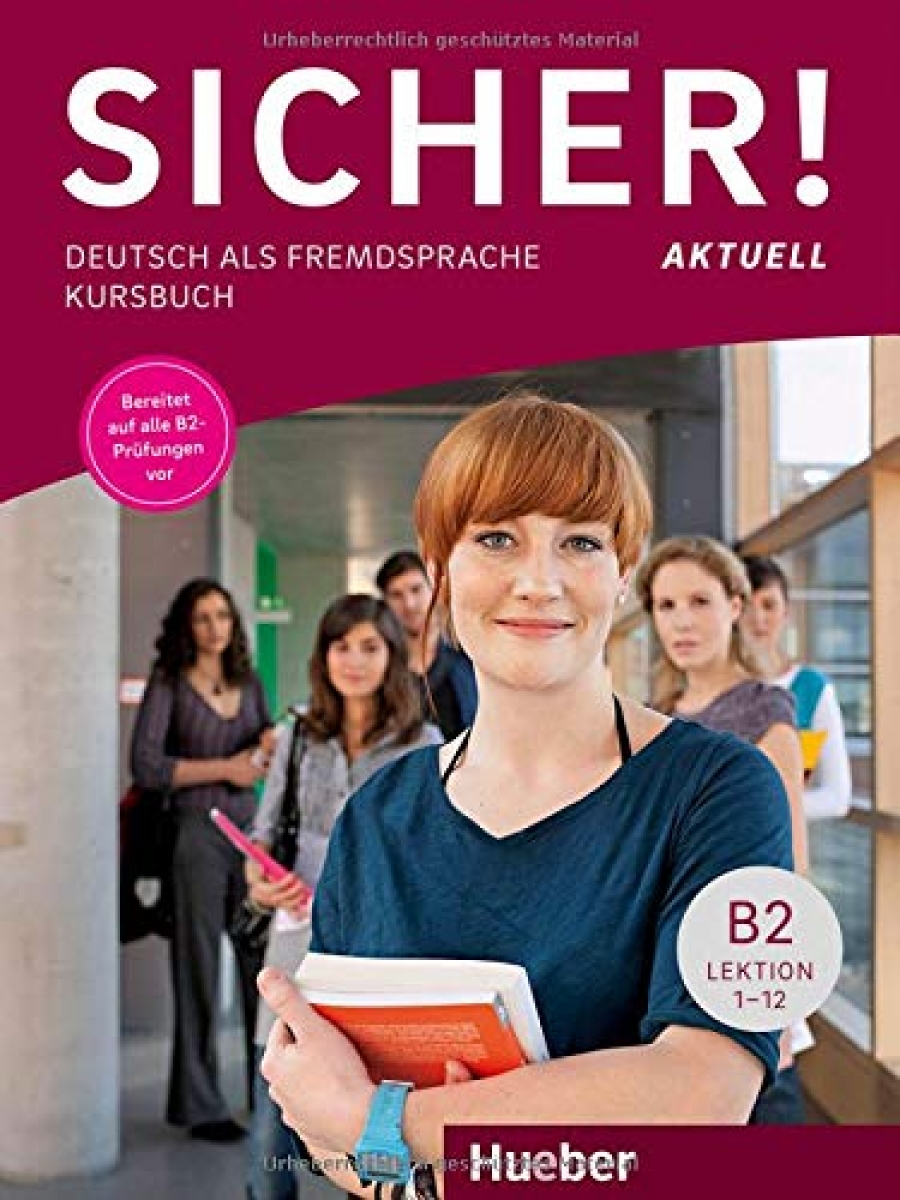 Michaela, Perlmann-Balme Sicher! aktuell B2, Kursbuch 