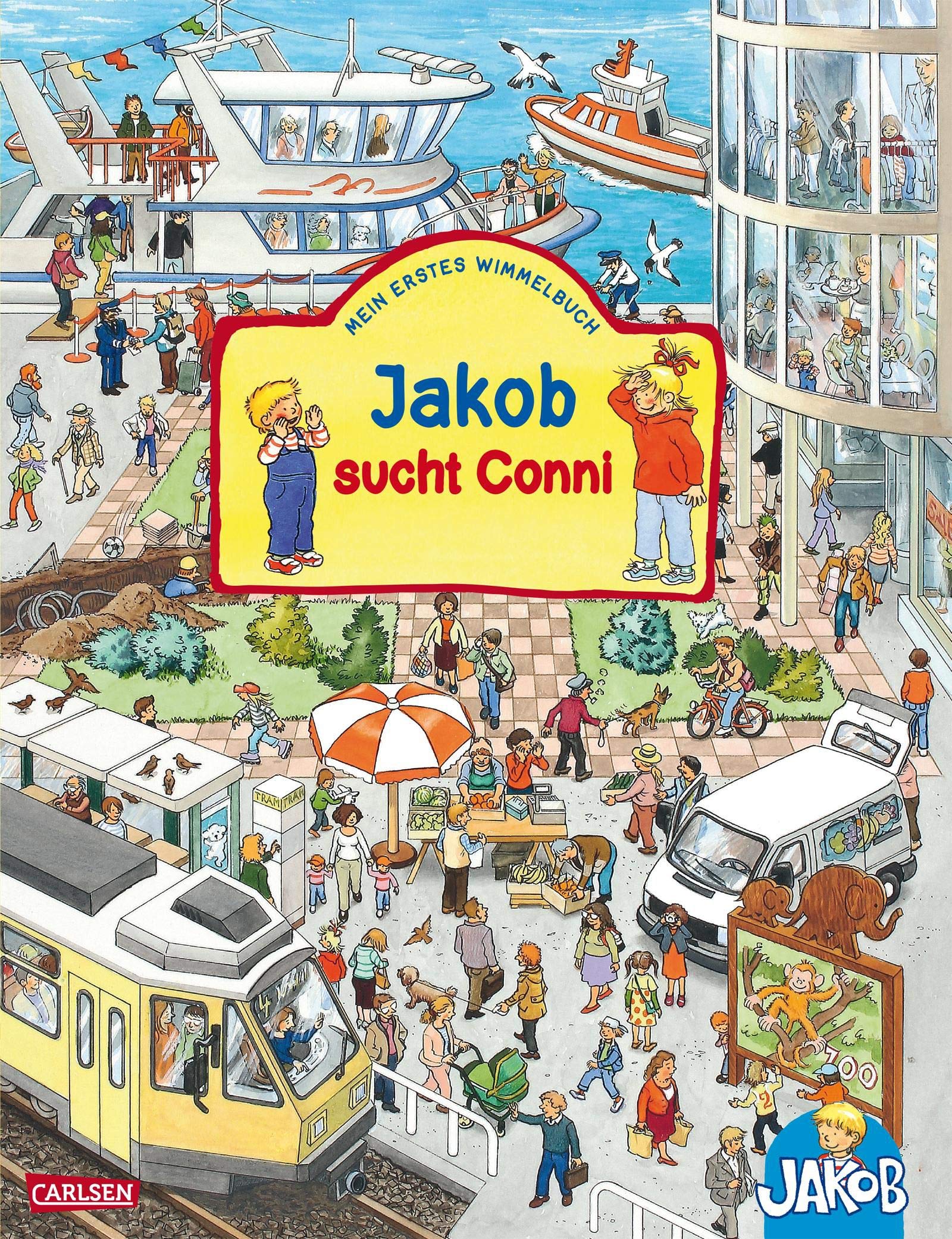 Viele bunte Sachen suchen mit Jakob und Conni: Jakob sucht Conni (Pappenbuch) 