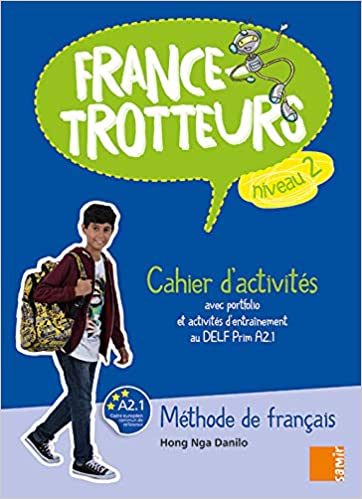 Danilo, H.N. France-Trotteurs NE Cahier d'activites Niveau 2 