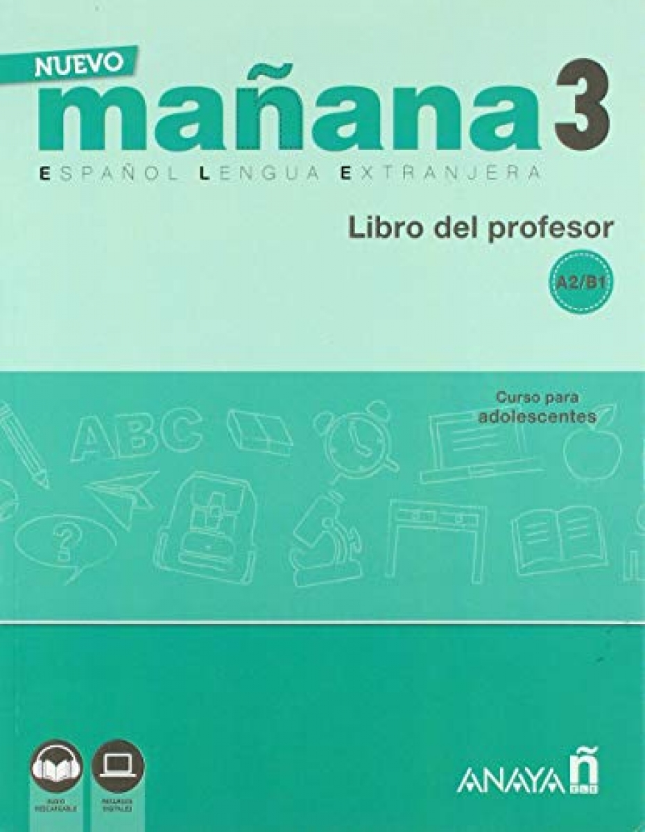 B. et al., Ortega Mila Nuevo Manana 3 - Libro del profesor A2-B1+audio 