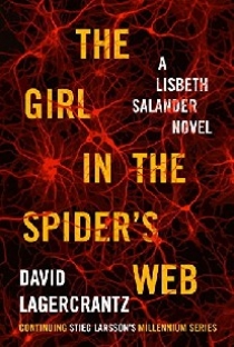 David, David L., LAGERCRANTZ  The Girl in the Spider's Web 