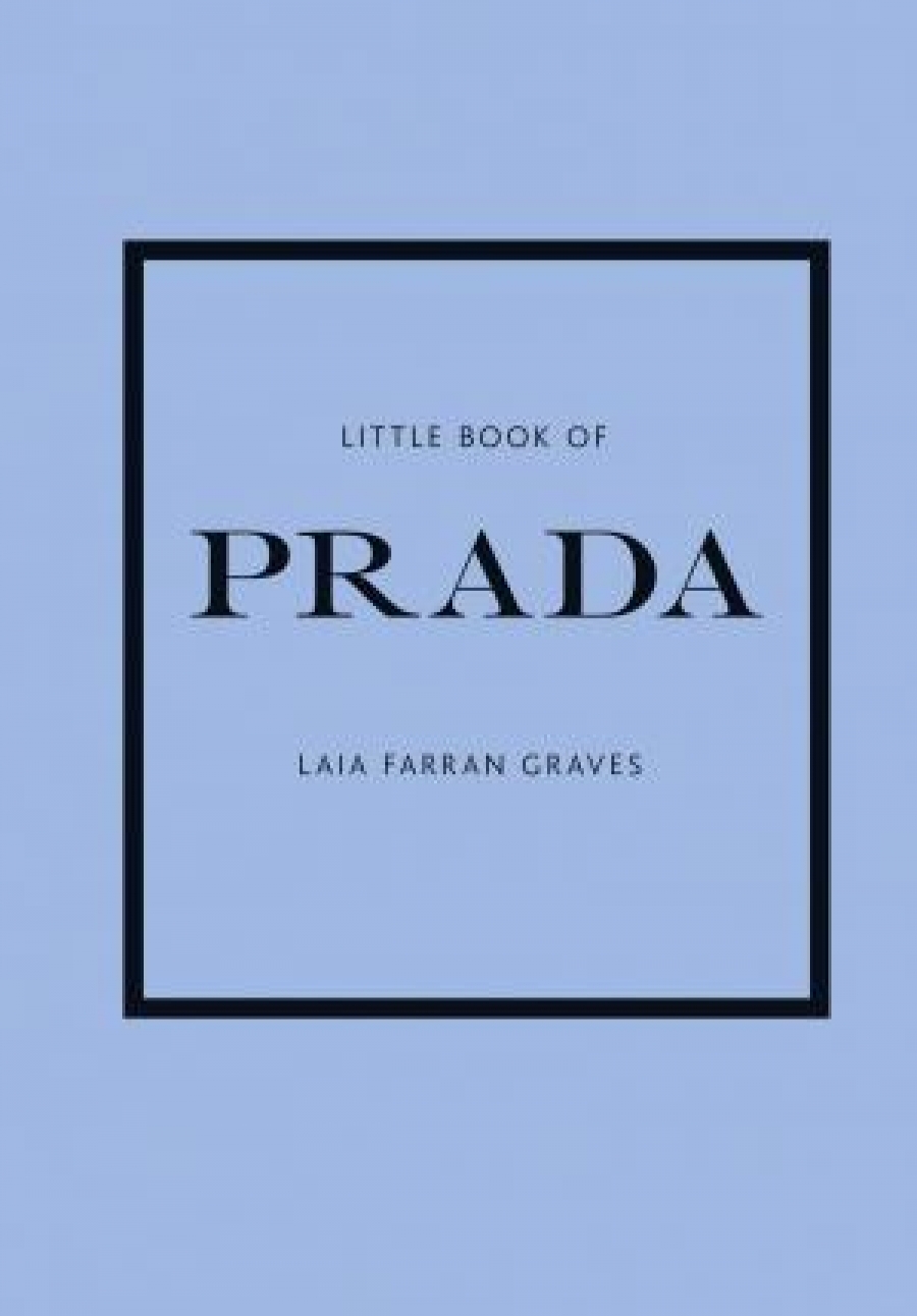 Laia Farran Graves Little Book of Prada 