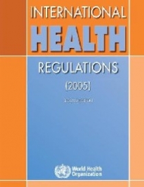 World Health Organization International Health Regulations (2005) 