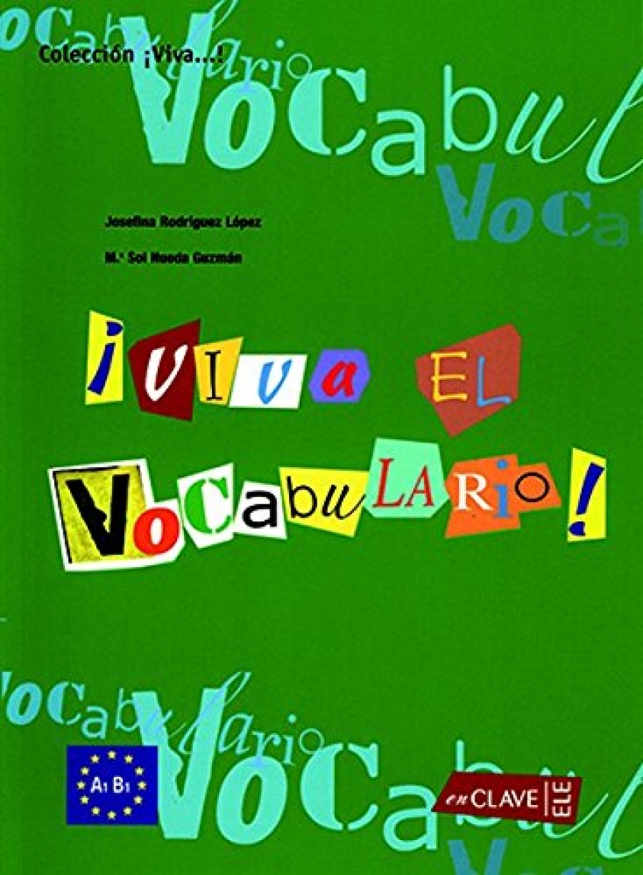 Josefina D. Viva El Vocabulario! Iniciacion 