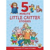 Mayer Mercer Little Critter: 5-Minute Little Critter Stories: Includes 12 Classic Stories! 