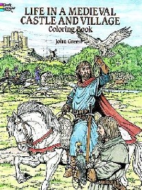 Green John Life in a medieval castle coloring book 