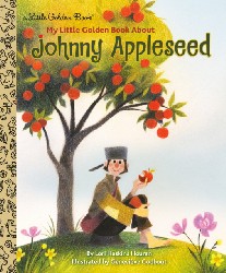 Houran, Lori Haskins My Lgb About Johnny Appleseed 