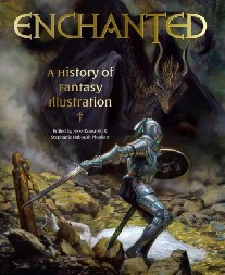 Enchanted: A History of Fantasy Illustration 
