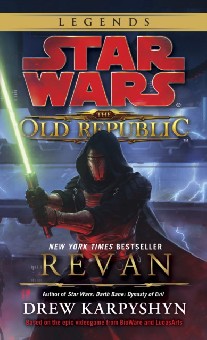 Karpyshyn Drew Star Wars: The Old Republic: Revan 