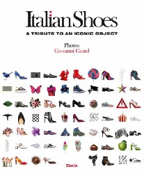 Gastel Giovanni Italian Shoes: A Tribute to an Iconic Object 