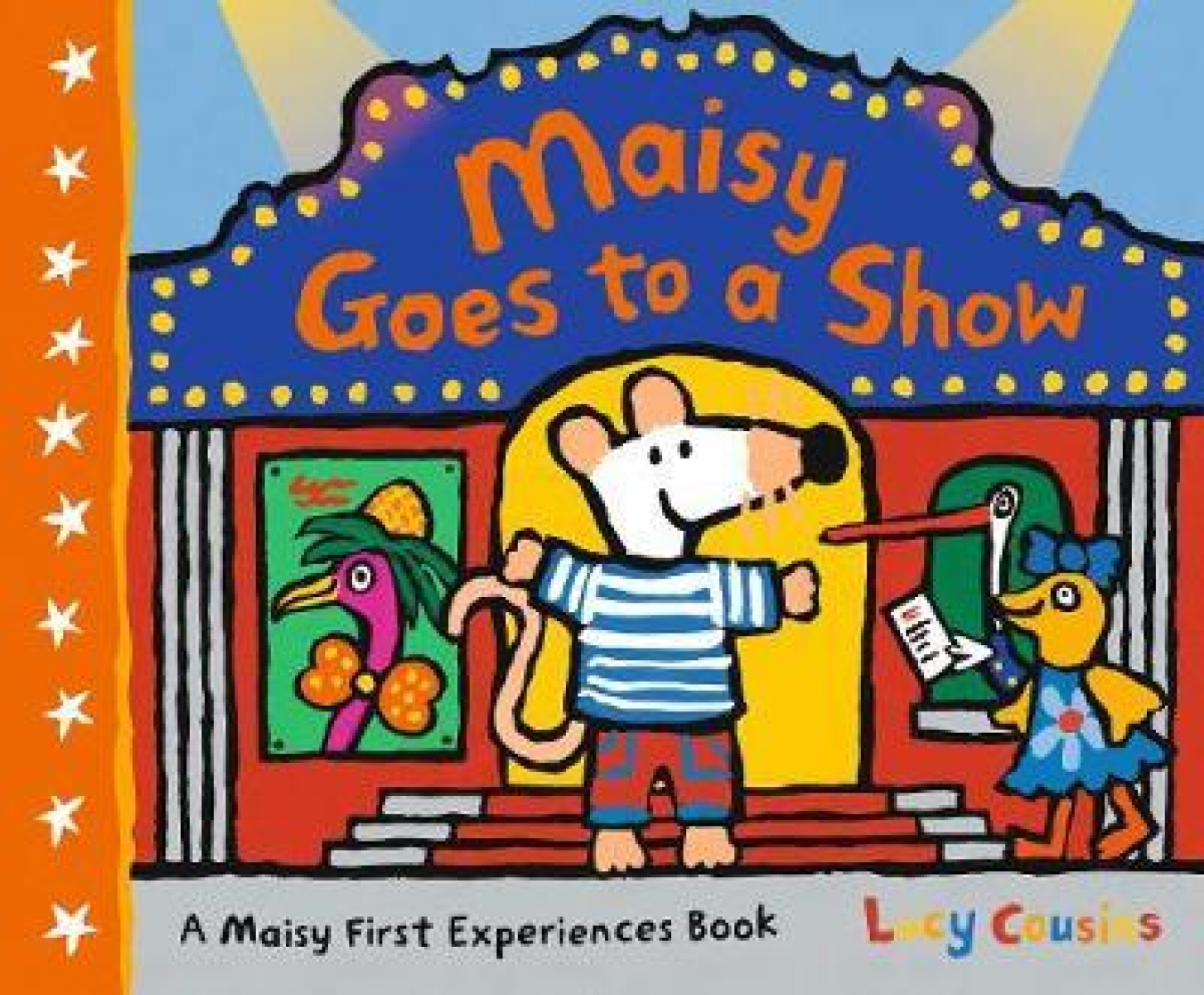 Lucy Cousins Maisy Goes to a Show 