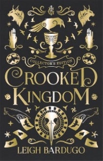 Leigh, Bardugo Crooked kingdom: collector's edition 