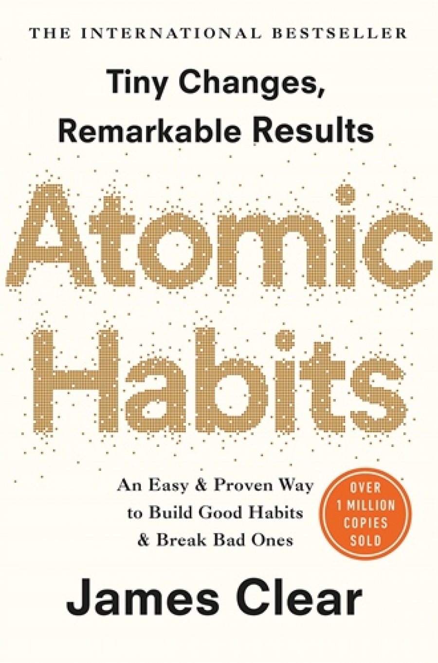 James, Clear Atomic Habits 