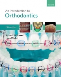 Littlewood, Simon J., Laura Mitchell Introduction to orthodontics, 5 ed. 