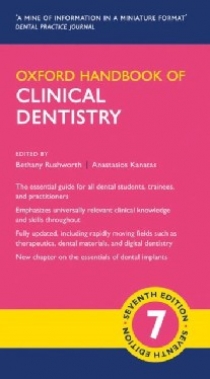 Bethany Rushworth, Anastasios Kanatas Oxford handbook of clinical dentistry, 7 ed 