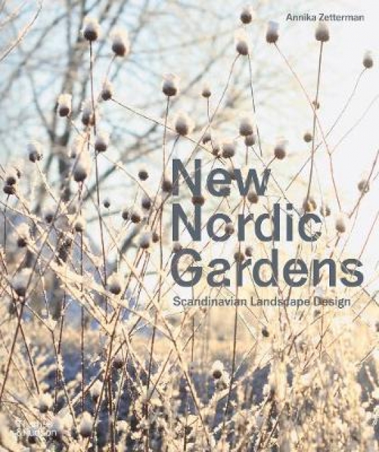 Annika Zetterman New Nordic Gardens 