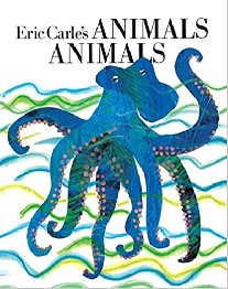 Carle Eric Eric Carle's Animals Animals 