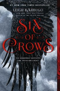 Bardugo Leigh Six of Crows 