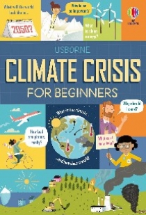 Andy Prentice, Eddie Reynolds Climate Crisis (Change) for Beginners 
