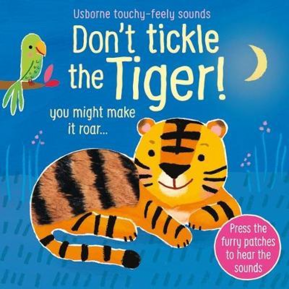 Taplin Sam Don't tickle the Tiger! 
