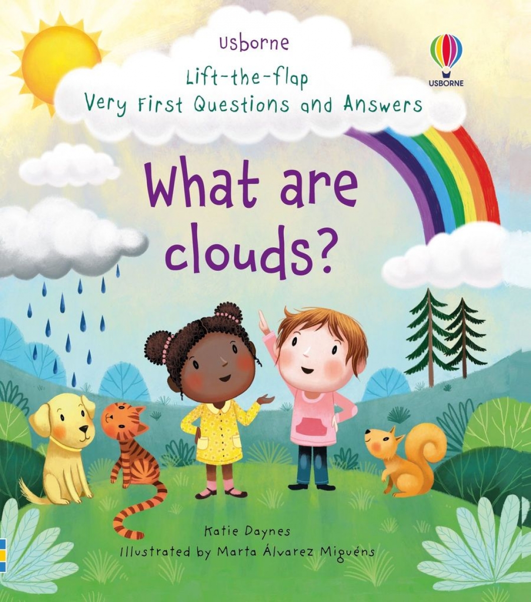 Daynes Katie Lift-the-flap Very First Questions and Answers What are clouds? 