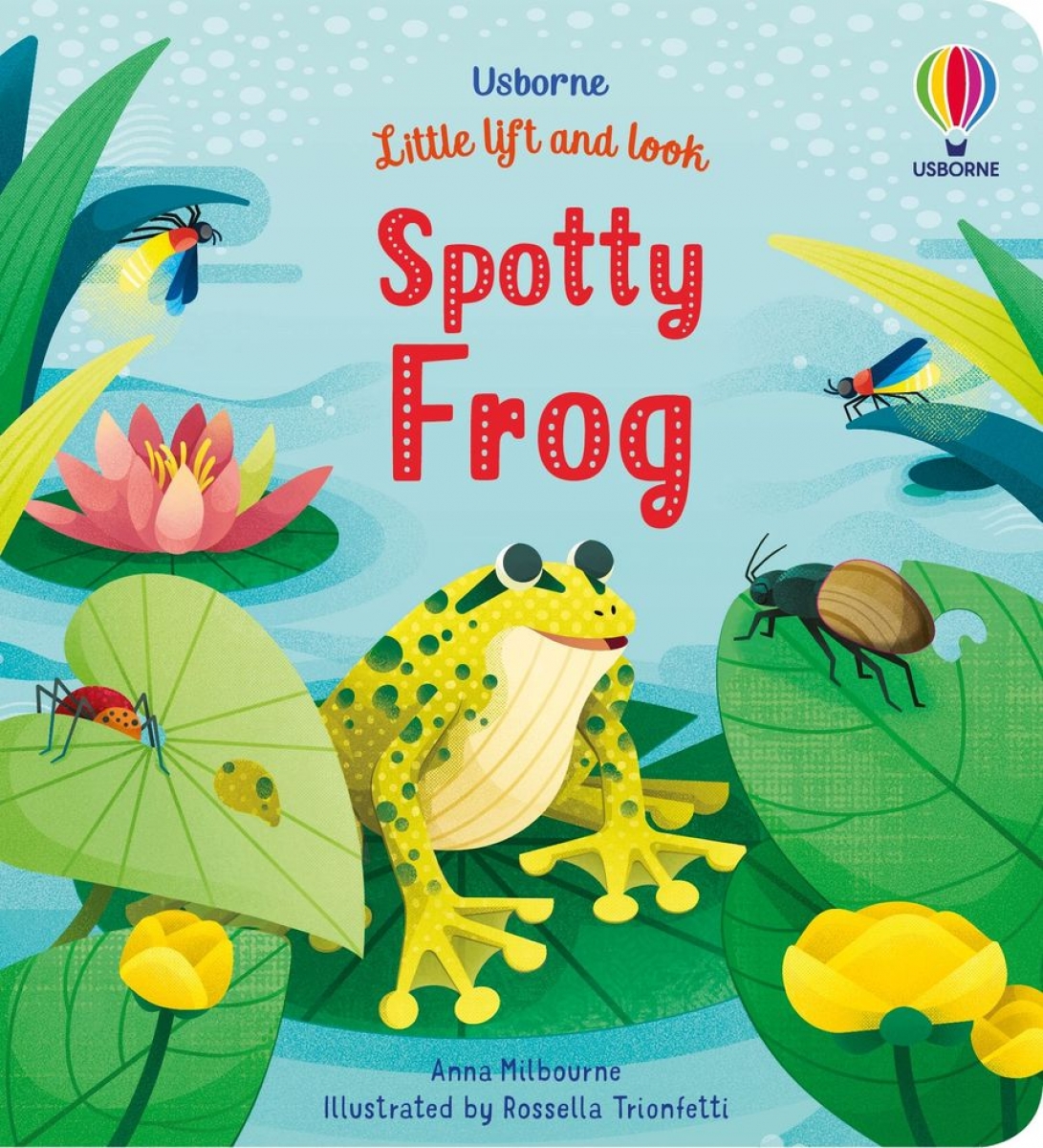 Milbourne Anna Lift-the-flap Spotty Frog 