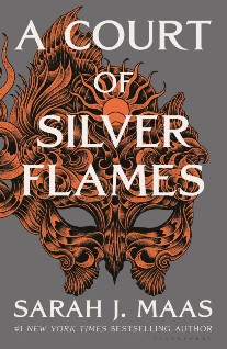 Maas, Sarah J. A Court of Silver Flames 