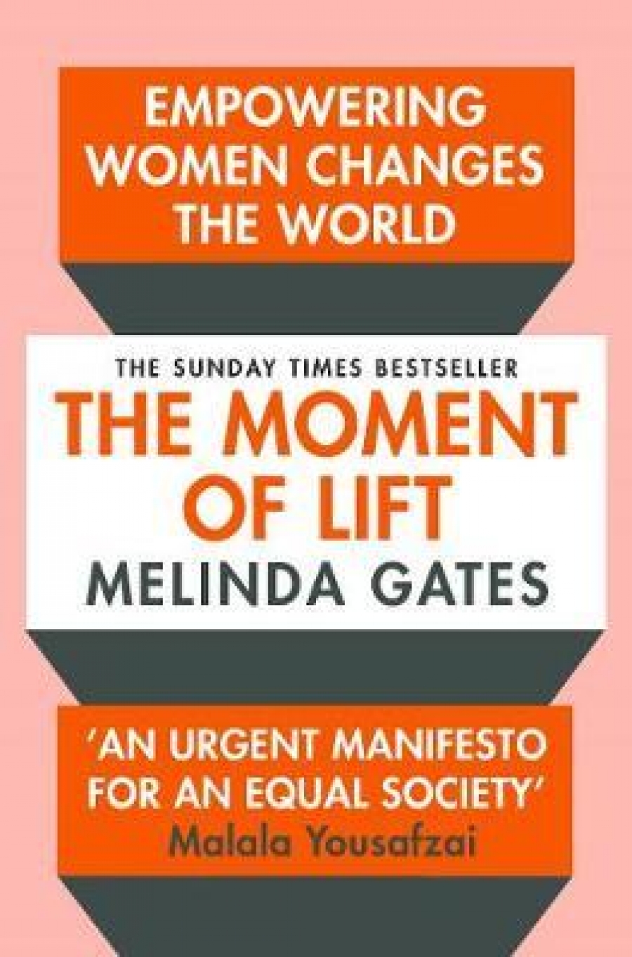 Melinda Gates The Moment of Lift 