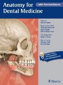 Eric W. Baker et al Anatomy for Dental Medicine, Latin Nomenclature 