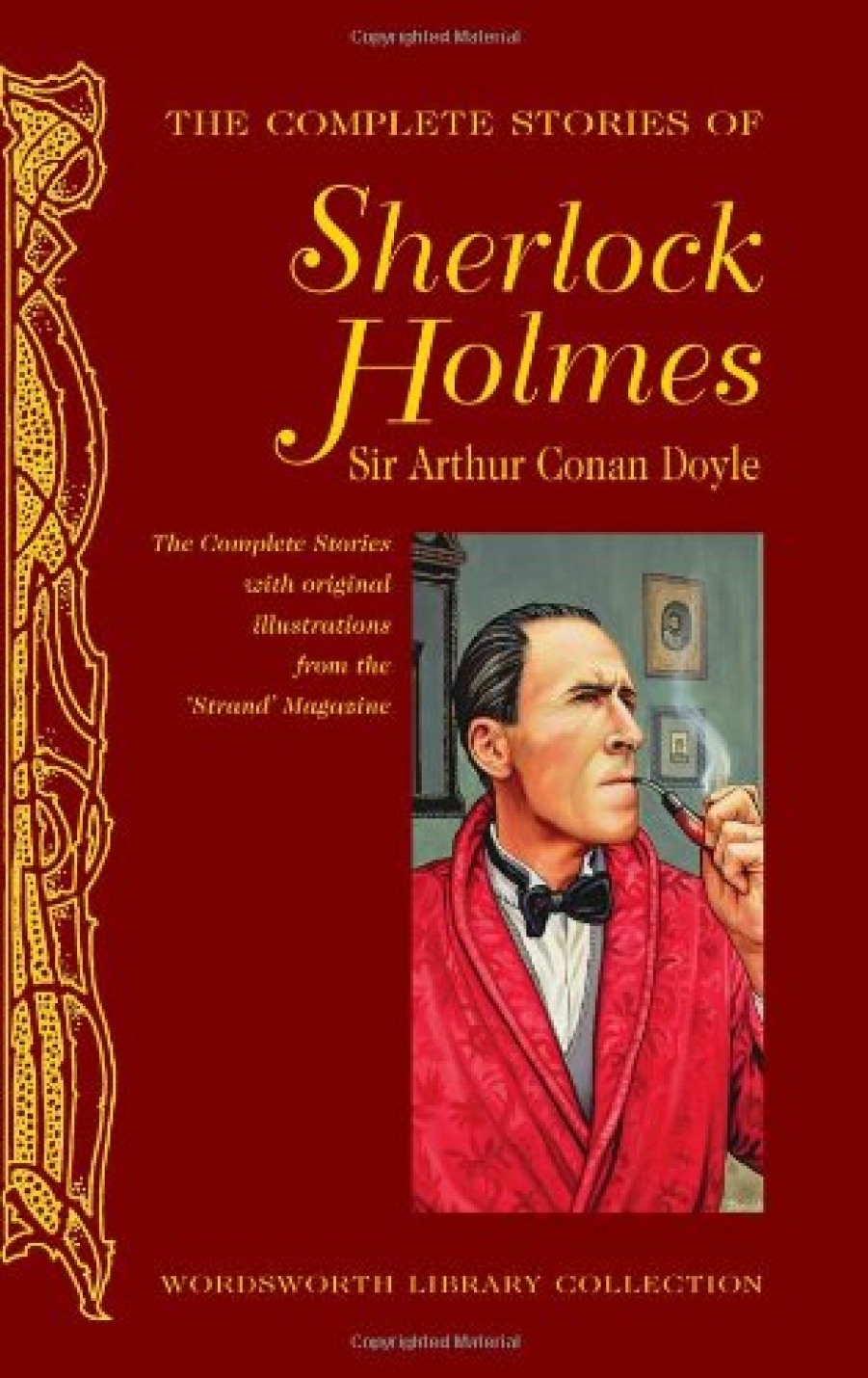 Doyle, Sir Arthur Conan The Complete stories of Sherlock Holmes 