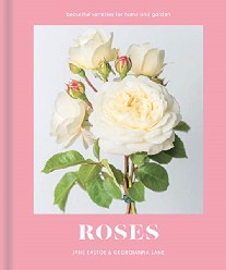 Jane, Eastoe Roses: Beautiful varieties for home and garden 