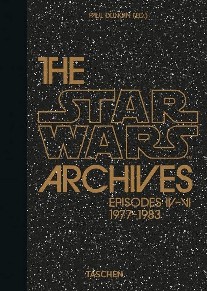 Duncan Paul The Star Wars Archives. 1977-1983 - 40th Anniversary Edition 