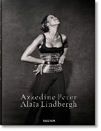 Taschen Peter Lindbergh. Azzedine Alaia 