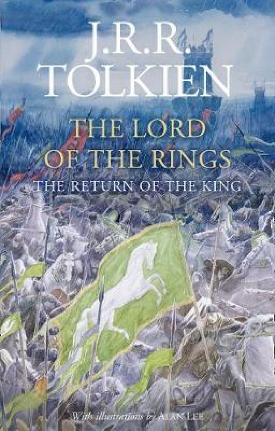 Tolkien J.R.R. Return of the king HB 