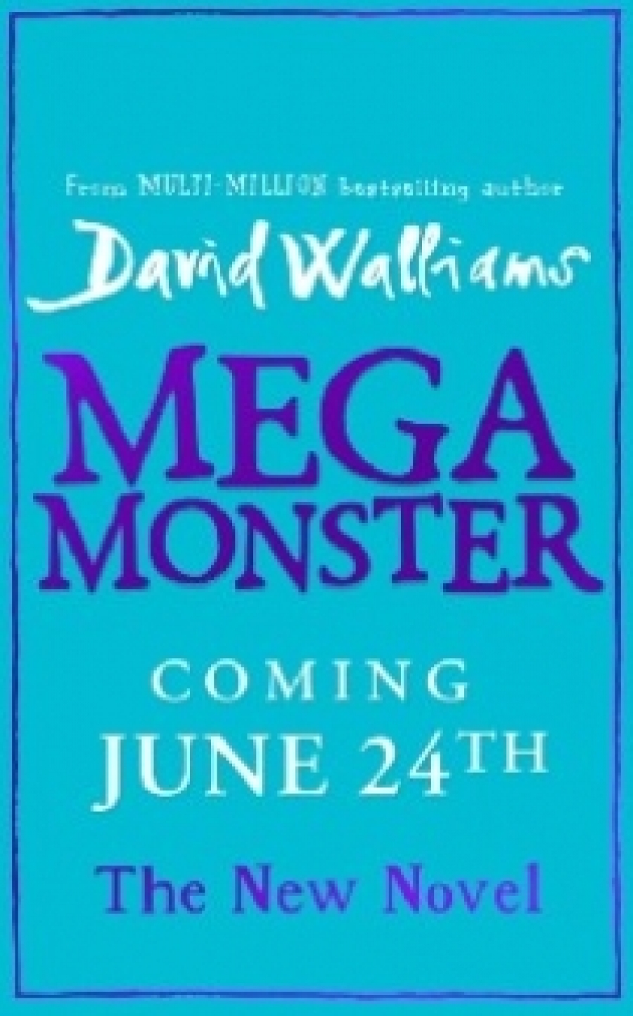 David, Walliams Mega monster HB 