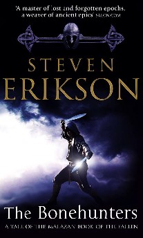 Steven, Erikson  Bonehunters (Malazan Book of Fall) 
