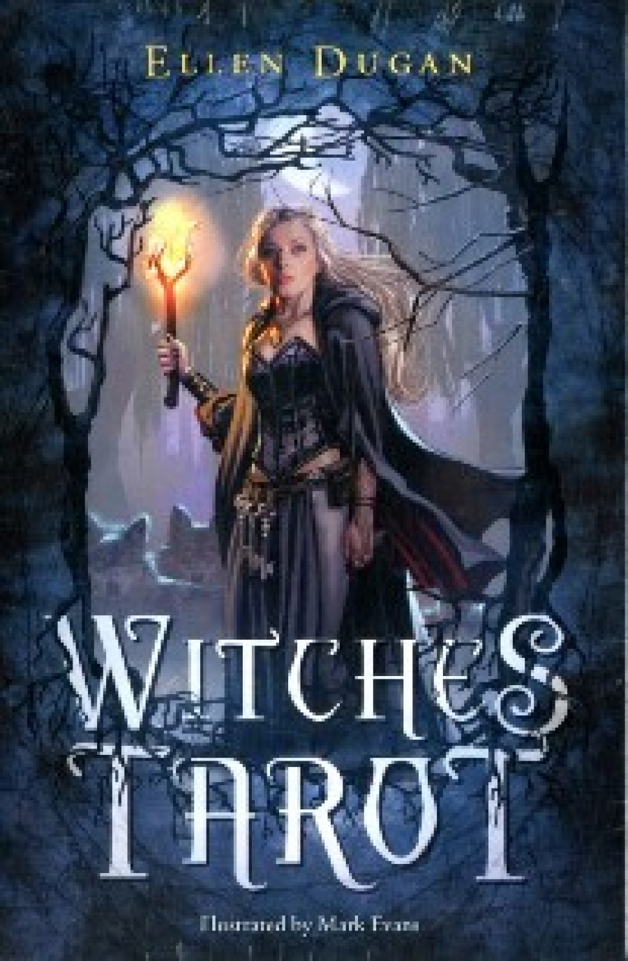 Mark, Dugan, Ellen ; Evans Witches Tarot 