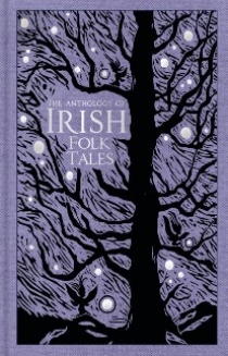 Anthology of irish folk tales HB 