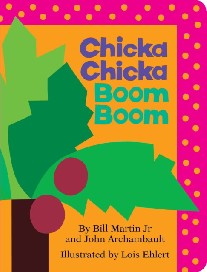 Martin Jr. Bill, Archambault John Chicka Chicka Boom Boom 