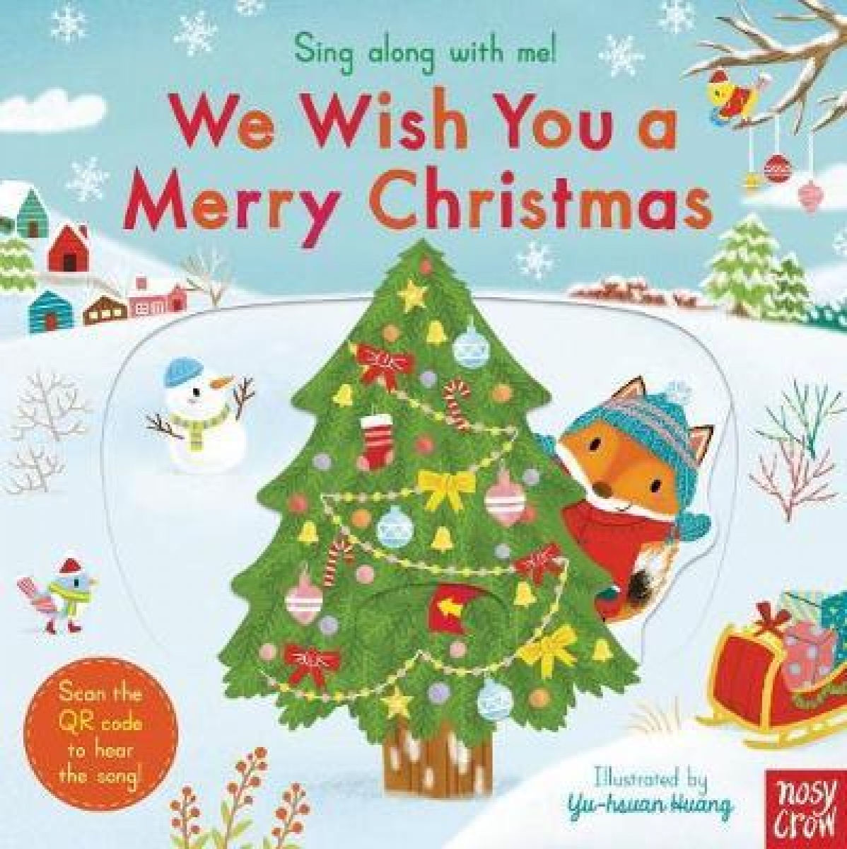 Nosy Crow We Wish You a Merry Christmas  Click to enlarge  Sing Along With Me! We Wish You a Merry Christmas 