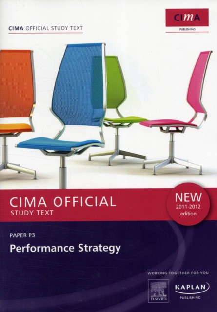CIMA Offic.Study Text Performance Strategy 