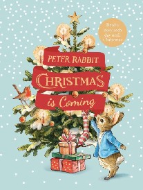 Potter Beatrix Peter rabbit: christmas is coming 