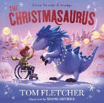 Tom, Fletcher The Christmasaurus 