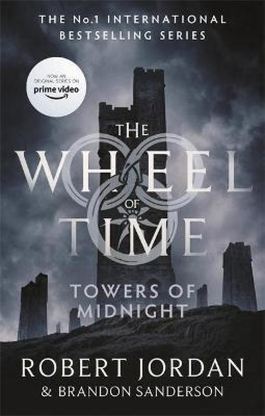 Jordan Robert, Sanderson Brandon Towers of midnight: Book 13 of the Wheel of Time 