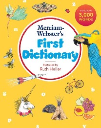 , Merriam-Webster Merriam-Webster's First Dictionary 