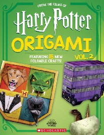 Scholastic Harry Potter Origami Volume 2 (Harry Potter) (Media Tie-In) 