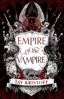 Jay, Kristoff Empire of the Vampire: Book 1 