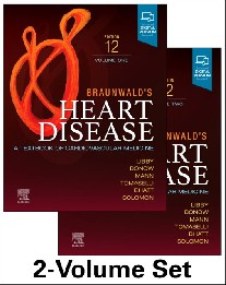Mann, Libby, Bonow Braunwalds Heart Disease, 2 Vol Set, 12 Ed 